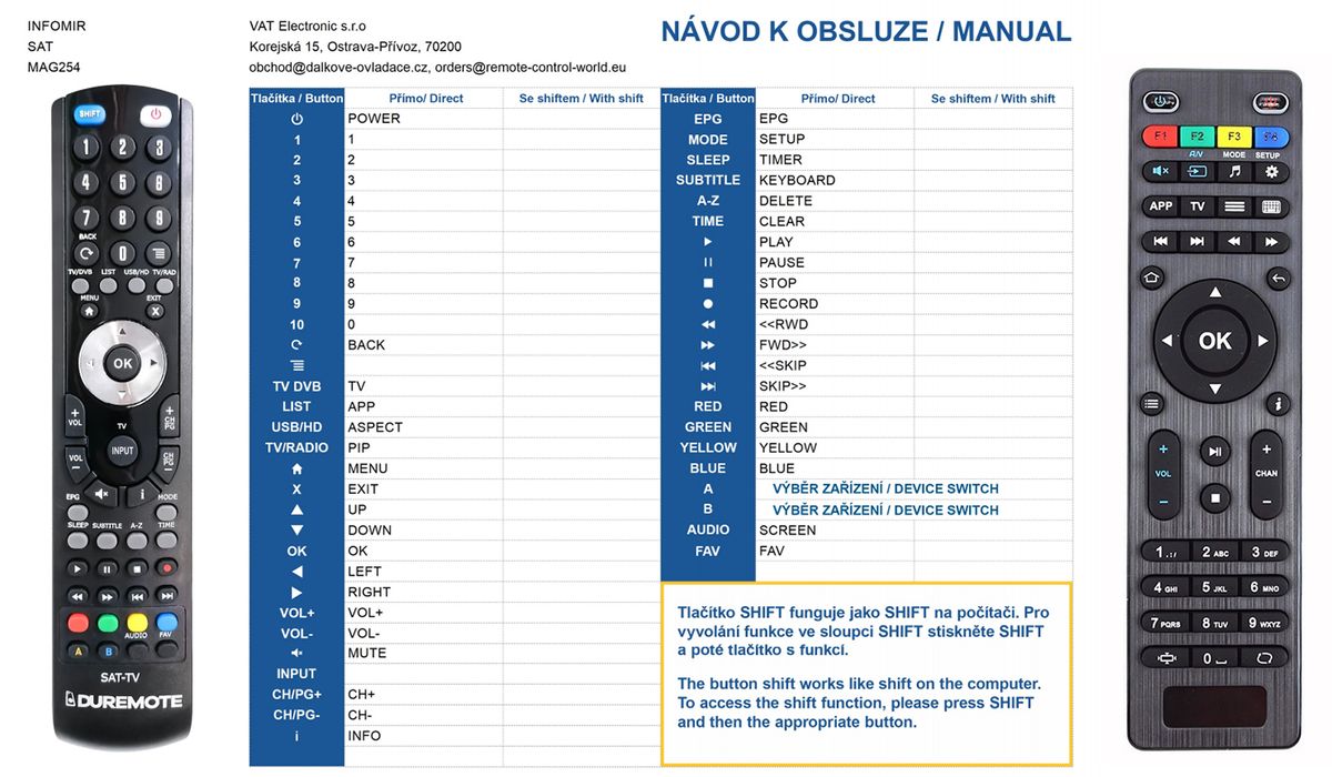 INFOMIR MAG250, MAG254, MAG255, MAG261, MAG265, MAG270, MAG275 -   


kompatibilis General márkájú távirányító