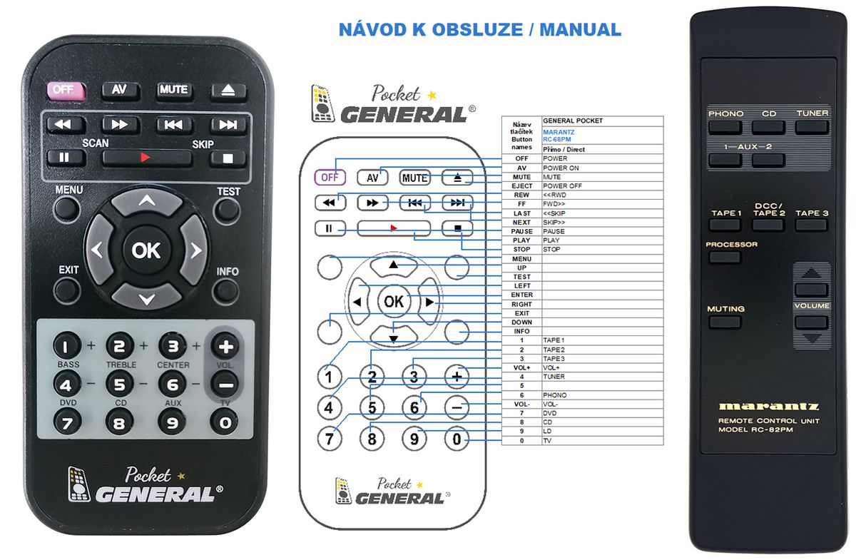 MARANTZ RC-82PM -   


kompatibilis General márkájú távirányító