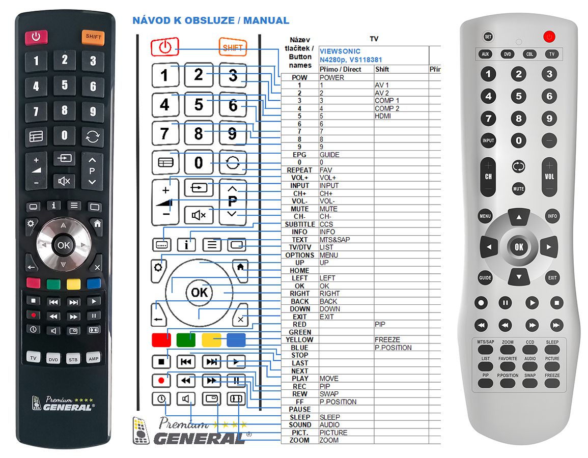 VIEWSONIC N4280 -   


kompatibilis General márkájú távirányító