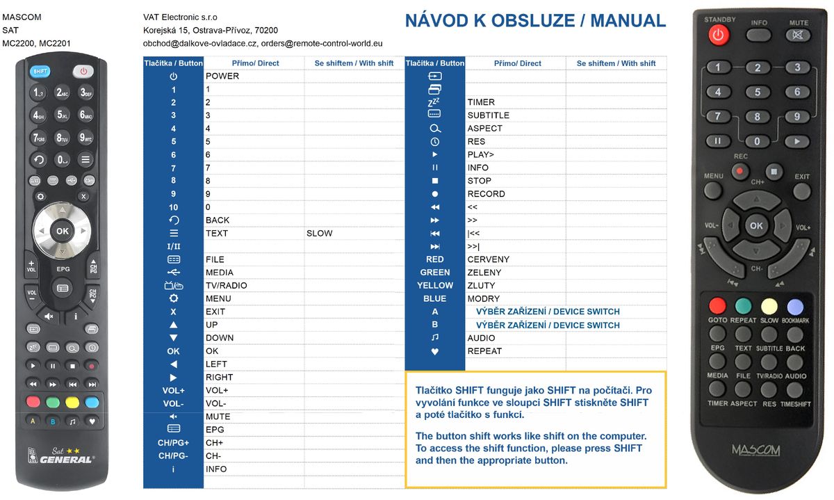 MASCOM MC2200, MC2201 -   


kompatibilis General márkájú távirányító