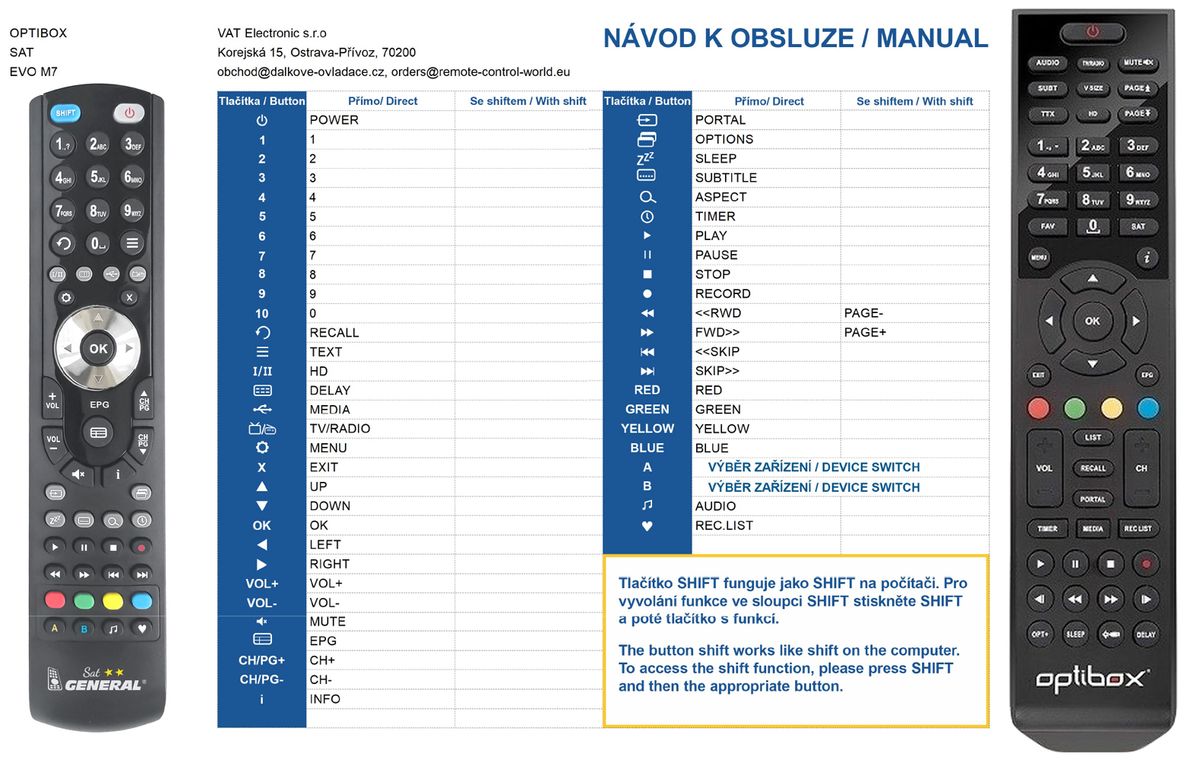 OPTIBOX EVO M7 -   


kompatibilis General márkájú távirányító