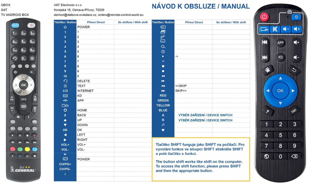 OPENBOX AND-95 -   


kompatibilis General márkájú távirányító