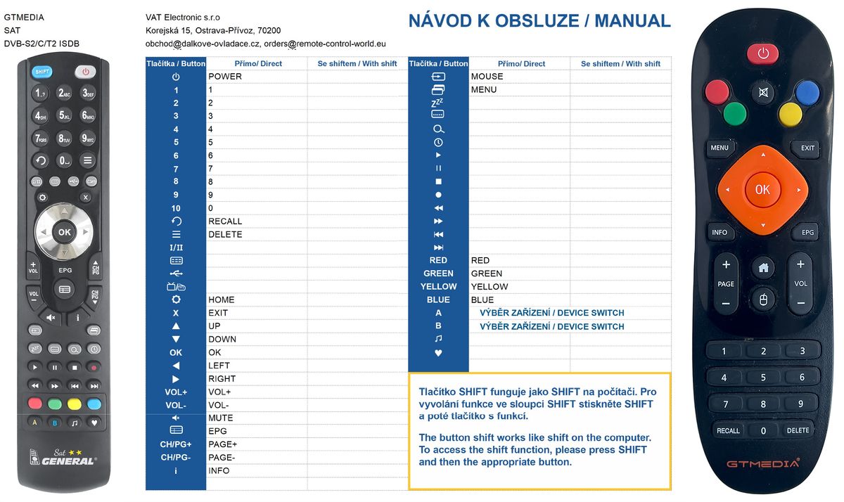 GTMEDIA GTC DVB-S2/C/T2 ISDB-T -   


kompatibilis General márkájú távirányító