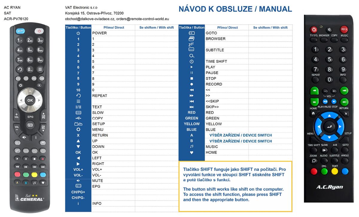 A.C.Ryan ACR-PV76120 -   


kompatibilis General márkájú távirányító