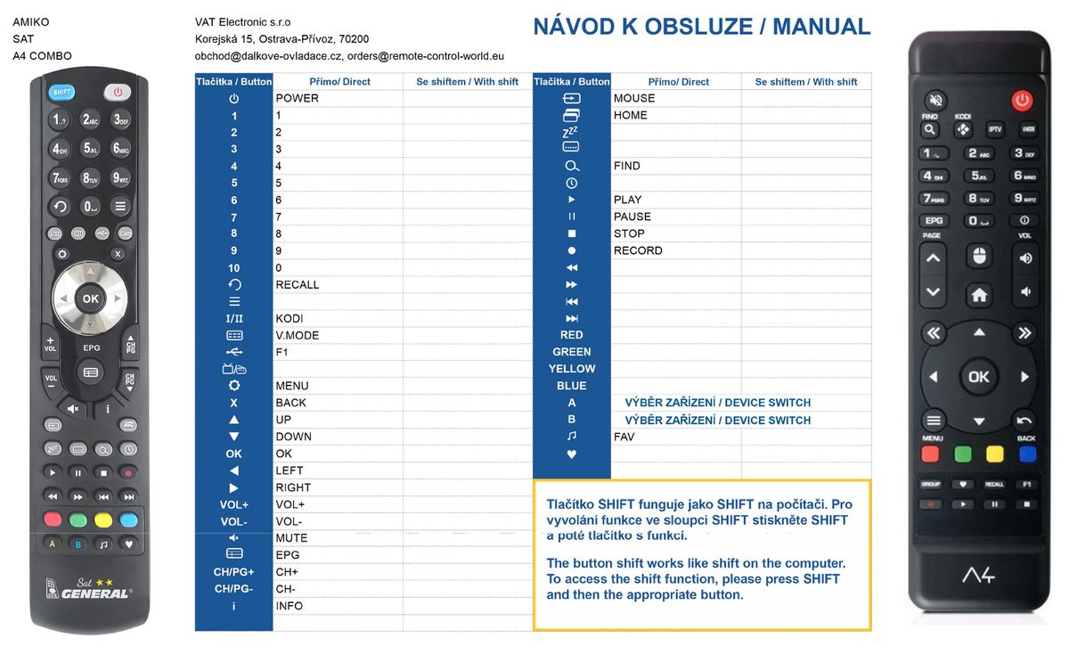 AMIKO A4, A5, A6 COMBO -   


kompatibilis General márkájú távirányító