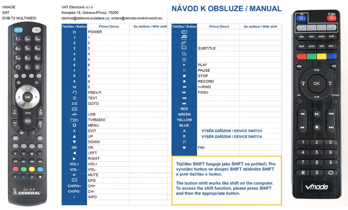 VMADE DVB-T2 MULTIMEDIA -   


kompatibilis General márkájú távirányító