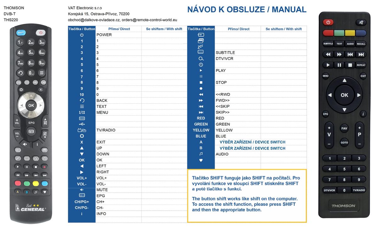 THOMSON THS-220 -   


kompatibilis General márkájú távirányító