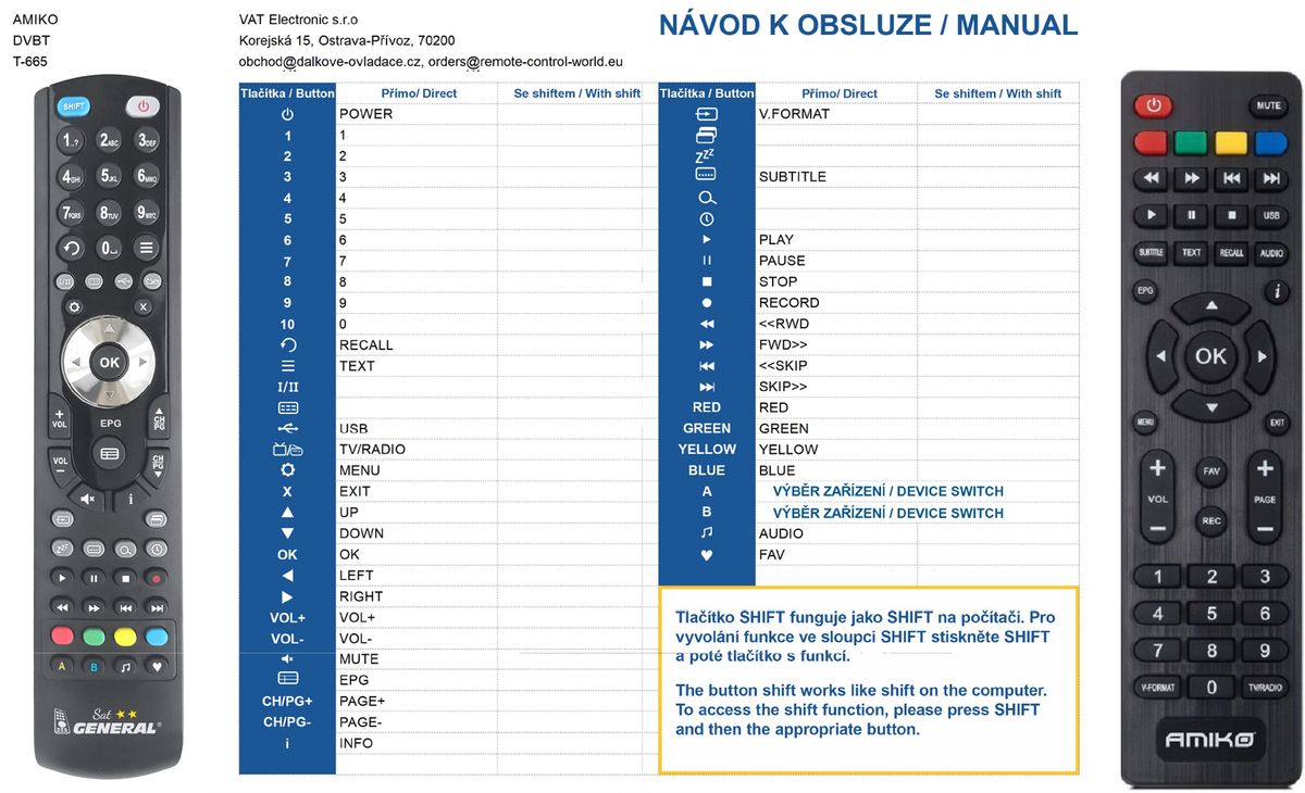AMIKO T-665 -   


kompatibilis General márkájú távirányító