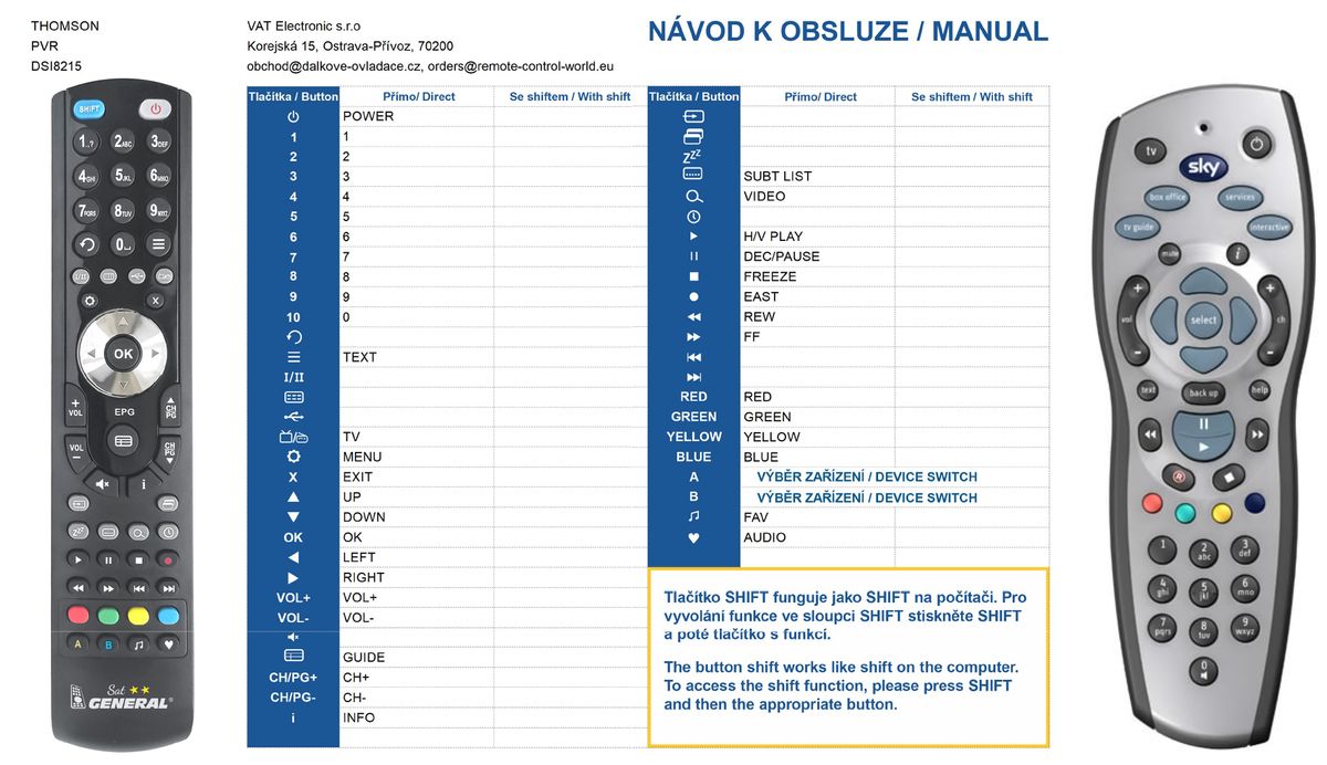 THOMSON DSI-8215 -   


kompatibilis General márkájú távirányító
