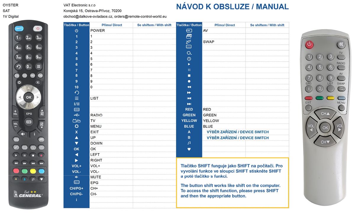 OYSTER DIGITAL 1V DIGITAL -   


kompatibilis General márkájú távirányító