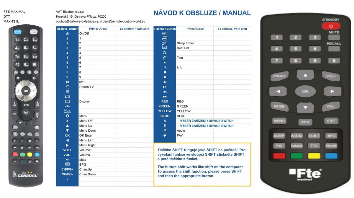 FTE MAXIMAL MAX T21L -   


kompatibilis General márkájú távirányító
