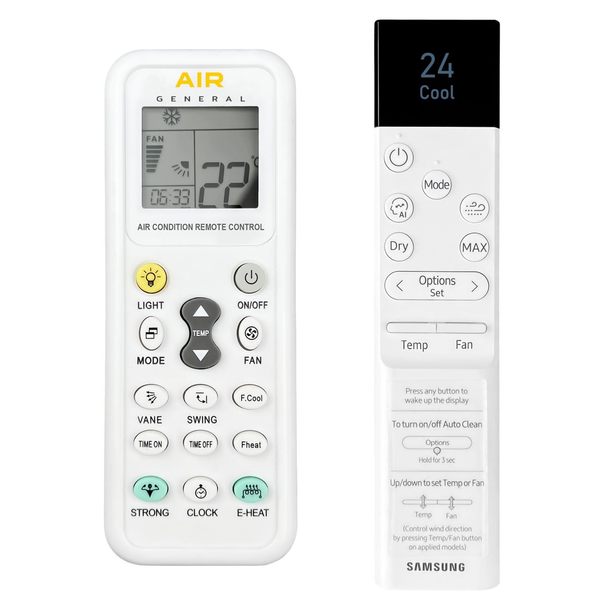 SAMSUNG DB96-25924D, Wind-Free™ Comfort S2 3,5kW AR60F12C1AWNEU, AR60F18C1AWNEU -   


kompatibilis General márkájú távirányító