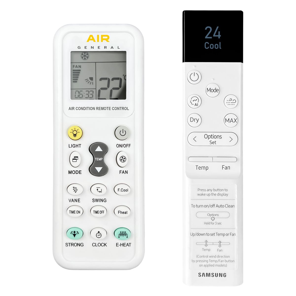 SAMSUNG DB96-25924C, AR07CXCAAWKNEU, AR09CXCAAWKNEU, AR12CXCAAWKNEU -   


kompatibilis General márkájú távirányító